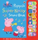 Image for Peppa's super noisy sound book