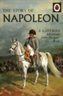 Image for The Story of Napoleon: A Ladybird Adventure from History Book
