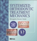 Image for Systemized orthodontic treatment mechanics