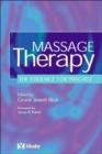 Image for Massage therapy  : the evidence for practice