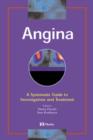 Image for Angina  : a systematic guide to investigation and treatment