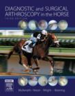Image for Diagnostic and Surgical Arthroscopy in the Horse