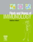 Image for Flesh and bones of immunology