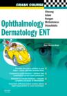 Image for Ophthalmology, Dermatology, ENT
