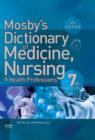 Image for Mosby&#39;s dictionary of medicine, nursing &amp; health professions