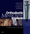 Image for Orthodontic miniscrew implant  : clinical applications