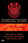 Image for The Neuro-ophthalmology Survival Guide