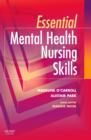Image for Essential mental health nursing skills