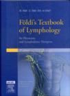 Image for Foeldi&#39;s Textbook of Lymphology : for Physicians and Lymphedema Therapists