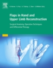 Image for Flaps in Hand and Upper Limb Reconstruction