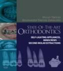 Image for State-of-the-art orthodontics  : self-ligating appliances, miniscrews and second molars extraction