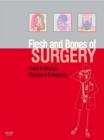 Image for Flesh and bones of surgery
