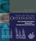 Image for State-of-the-art orthodontics: self-ligating appliances, miniscrews and second molar extractions