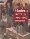 Image for Modern Britain 1900-1960