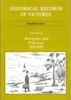Image for Historical Records Of Victoria V2B : Aborigines and Protectors 1838-1839