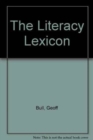 Image for The Literacy Lexicon