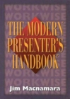 Image for The modern presenter&#39;s handbook