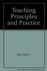 Image for Teaching Principles and Practice