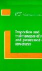 Image for Inspection and Maintenance of Reinforced and Prestressed Concrete Structures