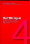 Image for FIDIC Digest: Contractual Claims and Responsibilities Under the 4th edition of the FIDEC Conditions