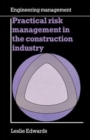 Image for Practical risk management in the construction industry