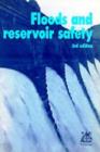 Image for Floods and Reservoir Safety, 3rd edition