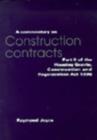 Image for A Commentary on Construction Contracts: Part 2 of the Housing Grants, Construction and Regeneration Act 1996