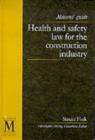 Image for Health and Safety Law for the Construction Industry