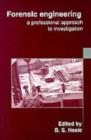 Image for Forensic Engineering: A Professional Approach to Investigation