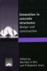 Image for Innovation in concrete structures  : design and construction