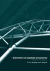 Image for Elements of Spatial Structures: Analysis and Design