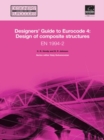 Image for Designers&#39; Guide to Eurocode 4: Design of composite structures EN 1994-2