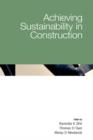 Image for Achieving Sustainability in Construction