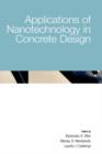 Image for Applications of Nanotechnology in Concrete Design