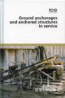 Image for Ground Anchorages and Anchored Structures in Service