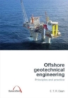 Image for Offshore Geotechnical Engineering : Principles and practice