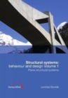 Image for Structural Systems: Behaviour and Design vol. 1 : Plane structural systems