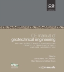 Image for ICE Manual of Geotechnical Engineering Volume II: Geotechnical Engineering Principles, Problematic Soils and Site Investigation