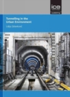 Image for Tunnelling in the Urban Environment