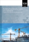 Image for Building Regulations, Codes and Standards : A guide for safe, sustainable and healthy development