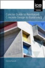 Image for Concise Guide to Reinforced Concrete Design to Eurocode 2