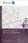Image for Empirical design in structural engineering