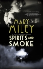 Image for Spirits and Smoke