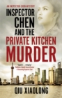Image for Inspector Chen and the Private Kitchen Murder