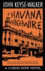 Image for Havana Highwire
