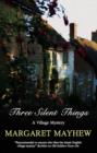 Image for Three silent things