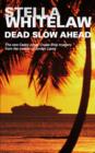 Image for Dead slow ahead