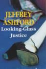Image for Looking-glass Justice