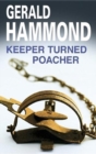 Image for Keeper Turned Poacher