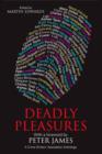 Image for Deadly pleasures  : a Crime Writers&#39; Association anthology